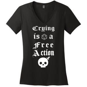 Crying Is A Free Action Gaming Women's V-Neck T-Shirt