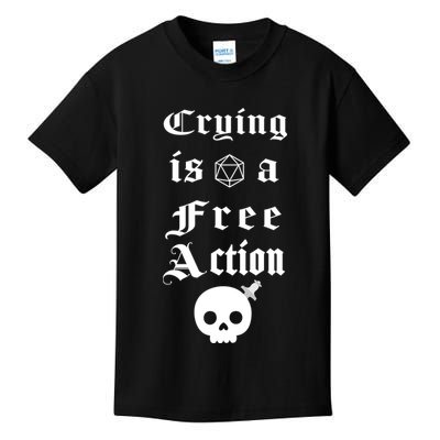 Crying Is A Free Action Gaming Kids T-Shirt