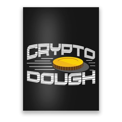 Crypto Dough Poster