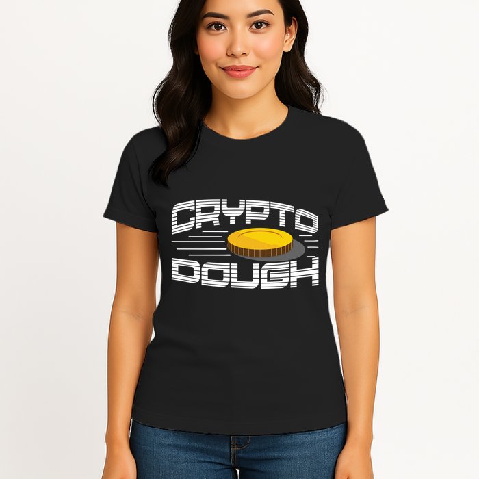 Crypto Dough Womens T-Shirt