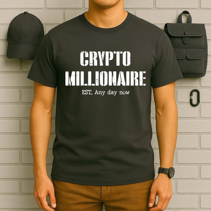 Crypto Millionaire Est. Any Day Now T-Shirt
