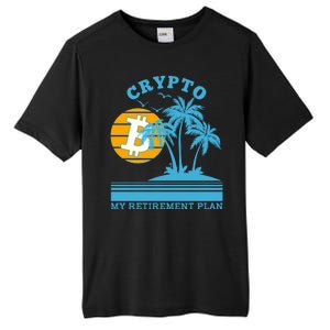 Crypto My Retirement Plan Tall Fusion ChromaSoft Performance T-Shirt