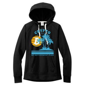 Crypto My Retirement Plan Women's Fleece Hoodie