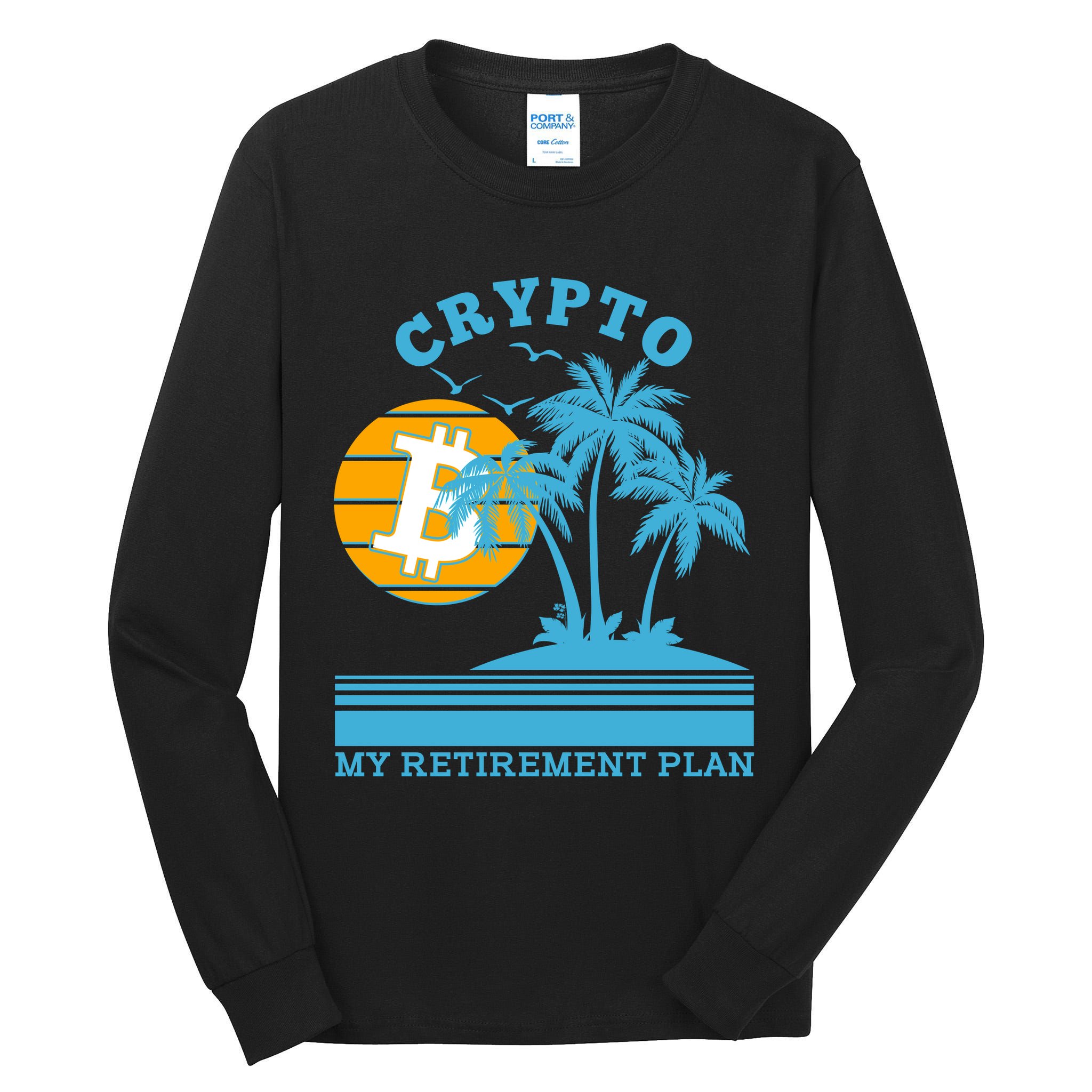 Crypto My Retirement Plan Tall Long Sleeve T-Shirt