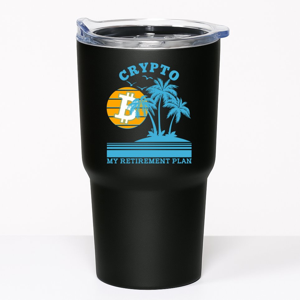 Crypto My Retirement Plan Tumbler