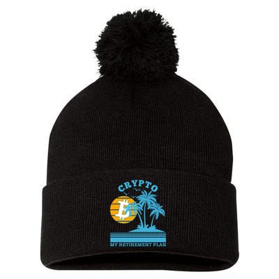 Crypto My Retirement Plan Pom Pom 12in Knit Beanie