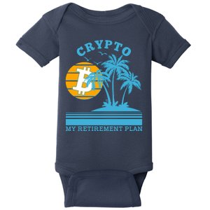 Crypto My Retirement Plan Baby Bodysuit