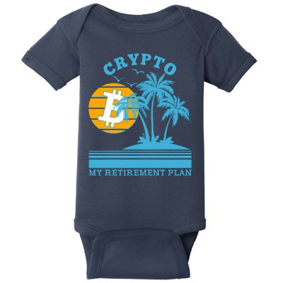 Crypto My Retirement Plan Baby Bodysuit