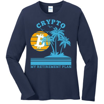 Crypto My Retirement Plan Ladies Long Sleeve Shirt