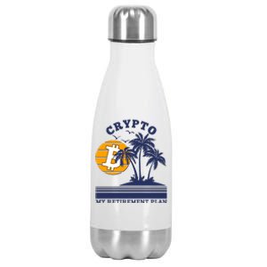 Crypto My Retirement Plan Stainless Steel Insulated Water Bottle