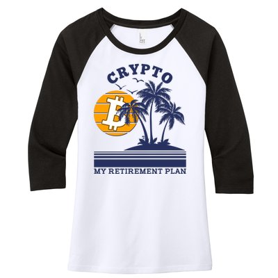 Crypto My Retirement Plan Women's Tri-Blend 3/4-Sleeve Raglan Shirt