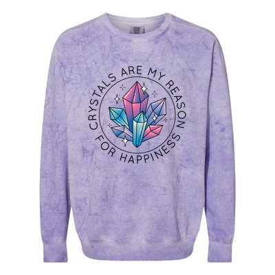 Crystals Are My Reason For Happiness Colorblast Crewneck Sweatshirt