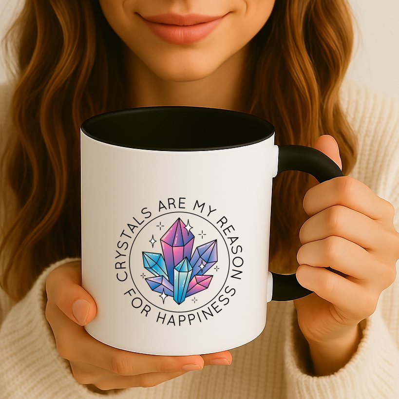 Crystals Are My Reason For Happiness Mug