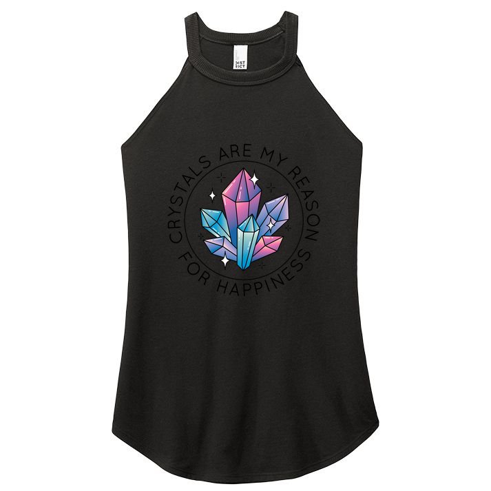 Crystals Are My Reason For Happiness Women's Perfect Tri Rocker Tank