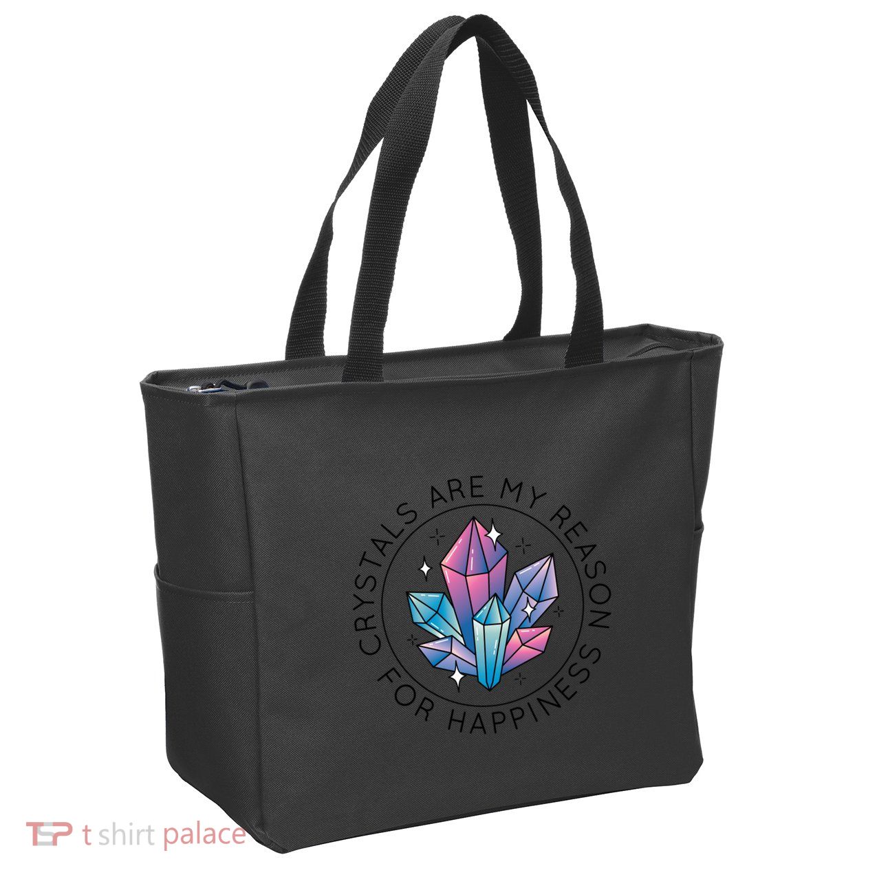 Crystals Are My Reason For Happiness Zip Tote Bag