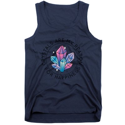 Crystals Are My Reason For Happiness Tank Top