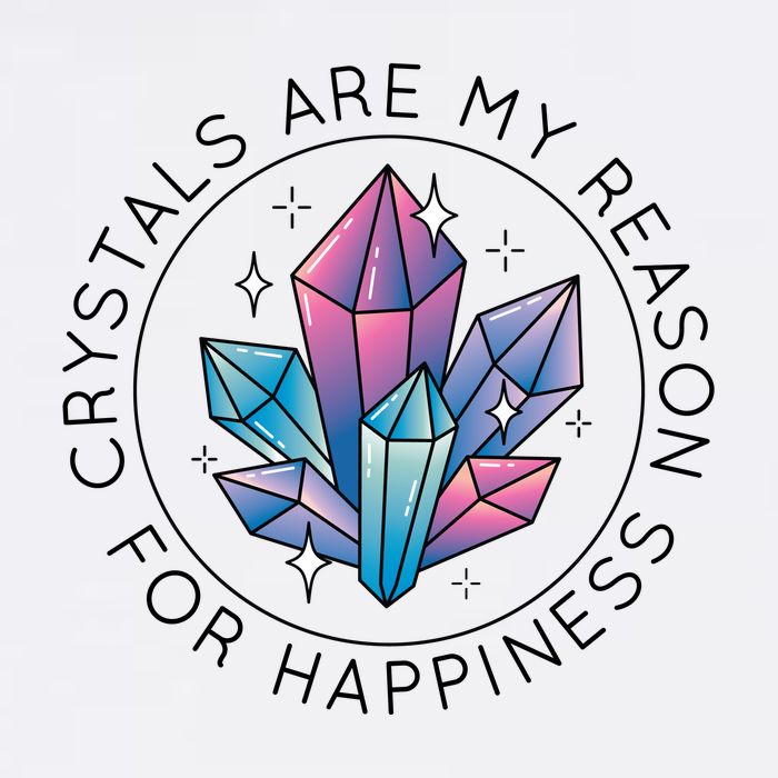 Crystals Are My Reason For Happiness Garment-Dyed Sweatshirt