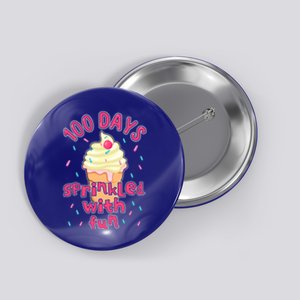 Cupcake Student 100th Days Sprinkled Fun 100 Days Of School Gift Button