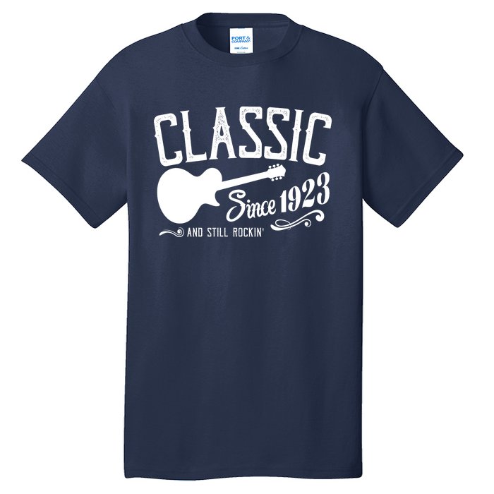 Classic Since 1923 And Still Rockin 100th Birthday Tall T-Shirt