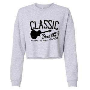 Classic Since 1923 And Still Rockin 100th Birthday Cropped Pullover Crew