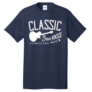 Classic Since 1933 And Still Rockin 90th Birthday Tall T-Shirt