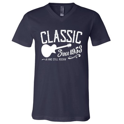 Classic Since 1953 And Still Rockin 70th Birthday V-Neck T-Shirt