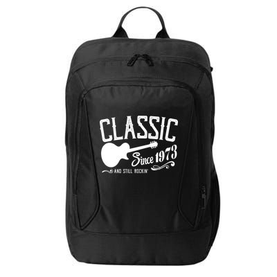 Classic Since 1973 And Still Rockin 50th Birthday City Backpack