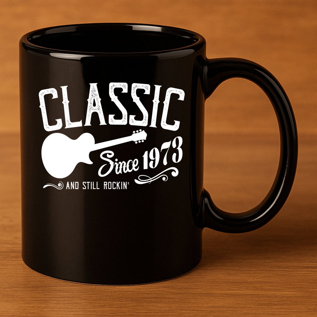 Classic Since 1973 And Still Rockin 50th Birthday 11oz C Handle Ceramic Mug
