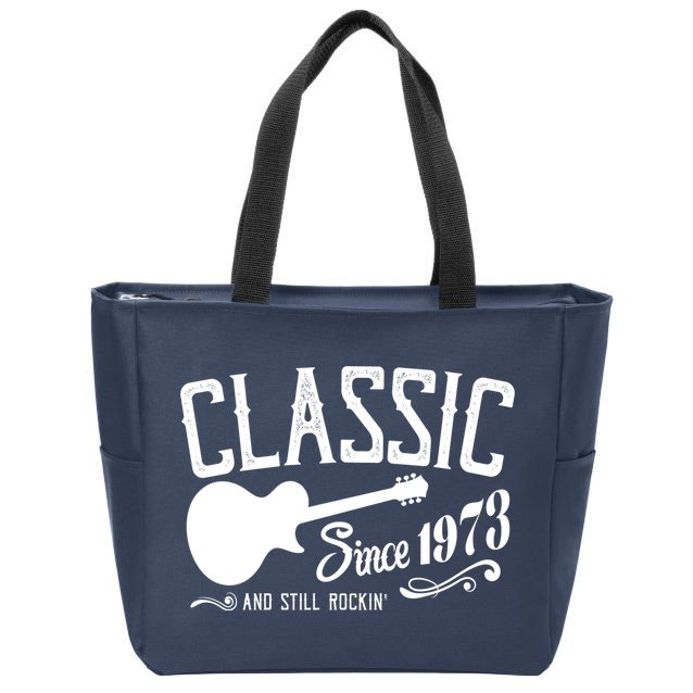 Classic Since 1973 And Still Rockin 50th Birthday Zip Tote Bag