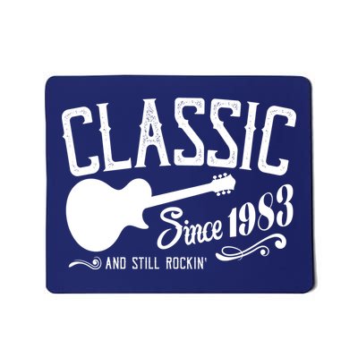 Classic Since 1983 And Still Rockin 40th Birthday Mousepad