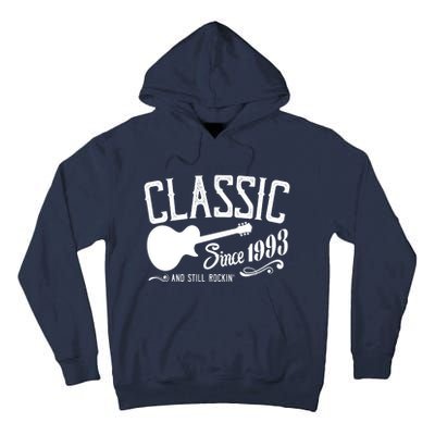 Classic Since 1993 And Still Rockin 30th Birthday Tall Hoodie