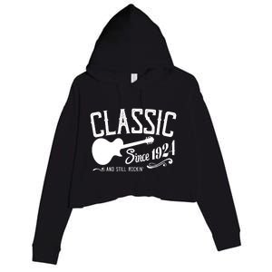 Classic Since 1924 And Still Rockin 100th Birthday Crop Fleece Hoodie