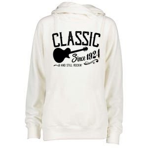 Classic Since 1924 And Still Rockin 100th Birthday Womens Funnel Neck Pullover Hood