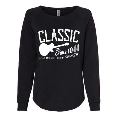 Classic Since 1944 And Still Rockin 80th Birthday Womens California Wash Sweatshirt