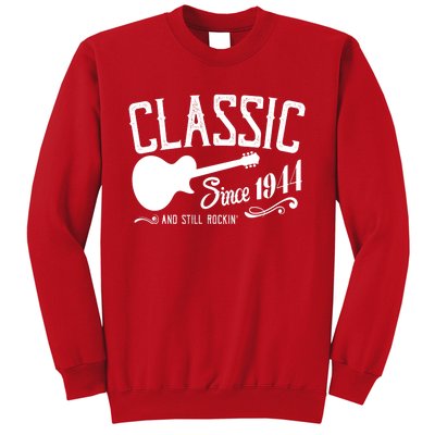 Classic Since 1944 And Still Rockin 80th Birthday Sweatshirt