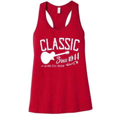 Classic Since 1944 And Still Rockin 80th Birthday Women's Racerback Tank