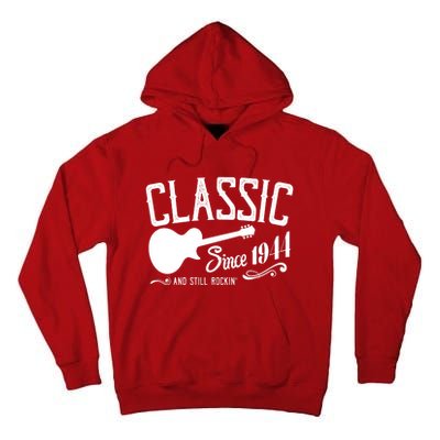 Classic Since 1944 And Still Rockin 80th Birthday Tall Hoodie