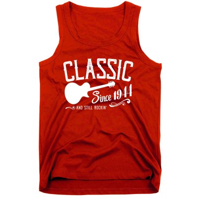 Classic Since 1944 And Still Rockin 80th Birthday Tank Top