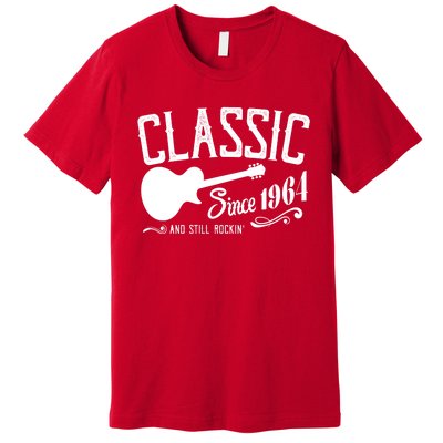 Classic Since 1964 And Still Rockin 60th Birthday Premium T-Shirt