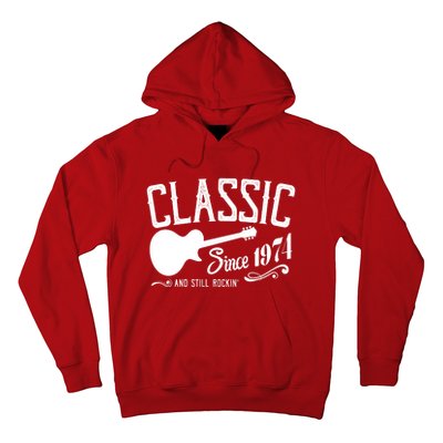 Classic Since 1974 And Still Rockin 50th Birthday Hoodie