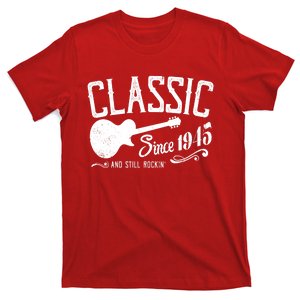 Classic Since 1945 And Still Rockin 80th Birthday T-Shirt