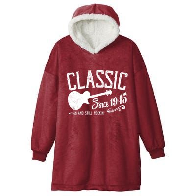 Classic Since 1945 And Still Rockin 80th Birthday Hooded Wearable Blanket