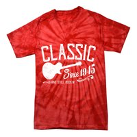 Classic Since 1945 And Still Rockin 80th Birthday Tie-Dye T-Shirt