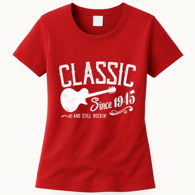 Classic Since 1945 And Still Rockin 80th Birthday Womens T-Shirt