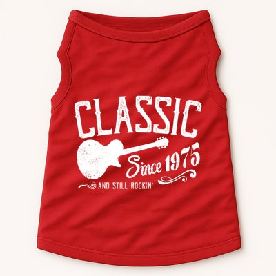 Classic Since 1975 And Still Rockin 50th Birthday Doggie Tank