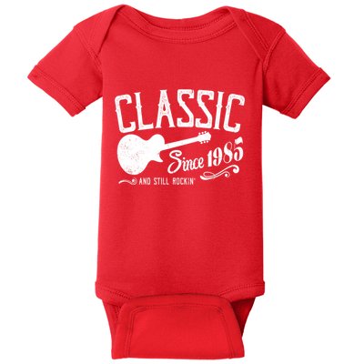 Classic Since 1985 And Still Rockin 40th Birthday Baby Bodysuit