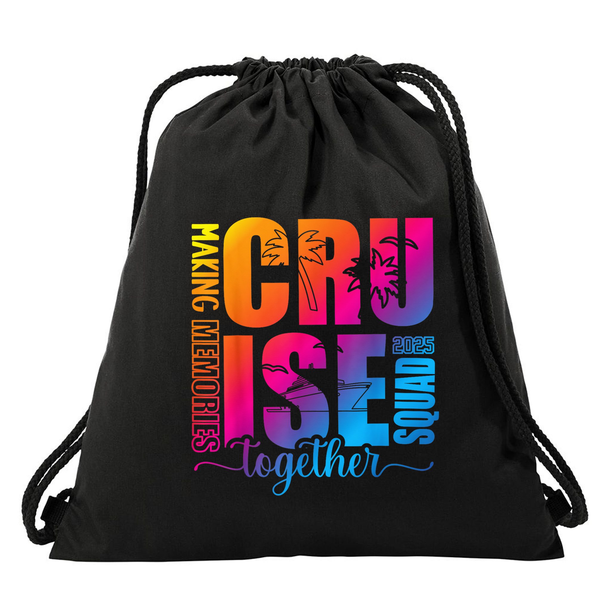 Cruise Squad 2025 Summer Vacation Matching Family Cruise Drawstring Bag