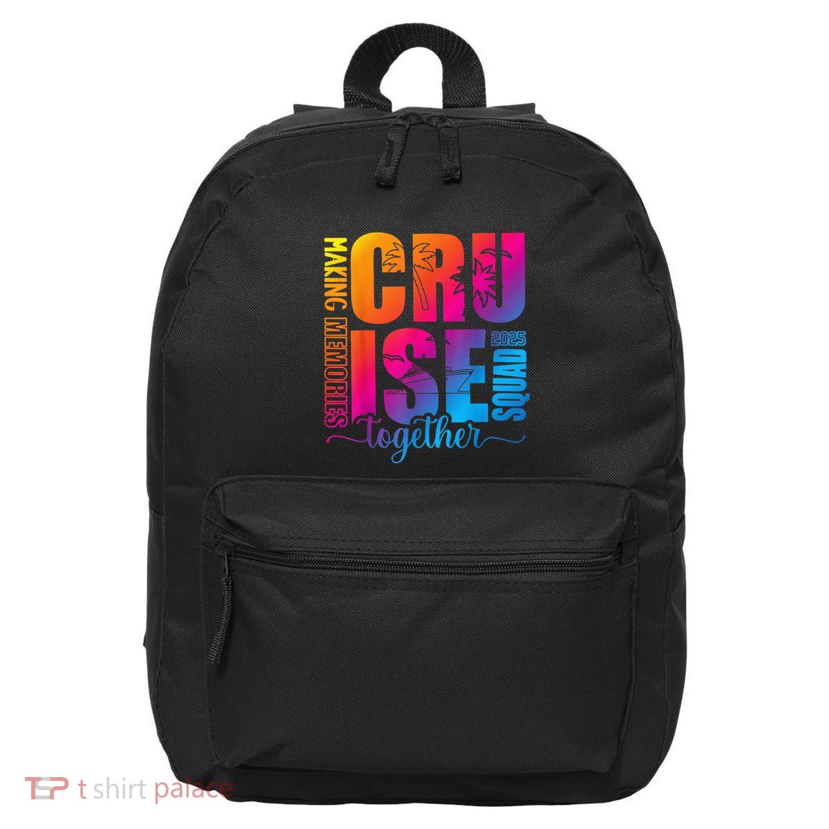 Cruise Squad 2025 Summer Vacation Matching Family Cruise 16 in Basic Backpack
