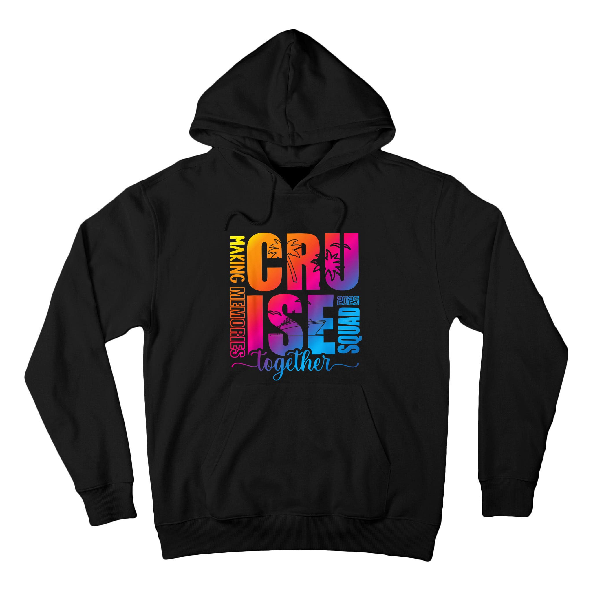 Cruise Squad 2025 Summer Vacation Matching Family Cruise Tall Hoodie