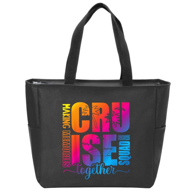 Cruise Squad 2025 Summer Vacation Matching Family Cruise Zip Tote Bag